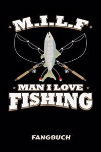 M.I.L.F Man I Love Fishing Fangbuch