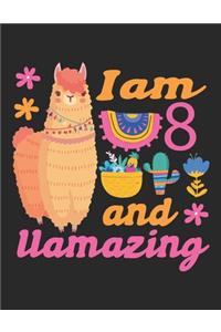 I am 8 and llamazing