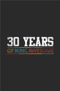 30 Years Of Being Awesome