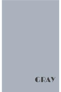 Gray