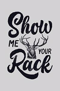 Show Me Your Rack