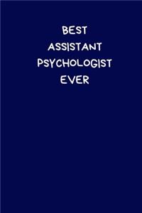 Best Assistant Psychologist Ever