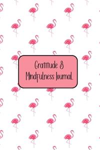 Gratitude & Mindfulness Journal