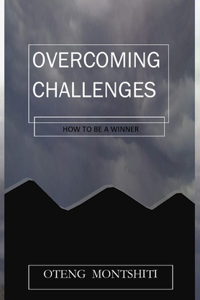 Overcoming challenges