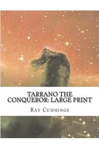 Tarrano the Conqueror