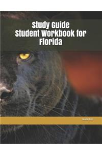 Study Guide Student Workbook for Florida