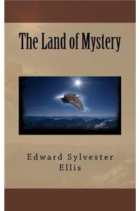 The Land of Mystery