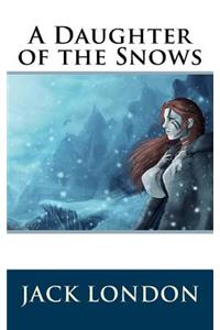 A Daughter of the Snows