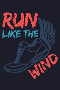 Run Like the Wind