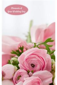 Moments of Your Wedding Day