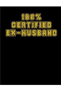 100% Certified Ex-Husband