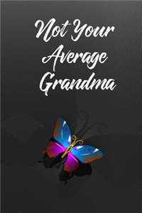 Not Your Average Grandma