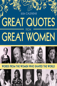 2024 Great Quotes from Great Women Boxed Calendar