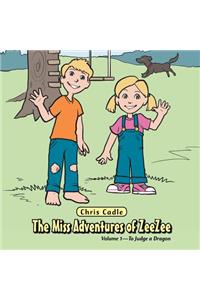 The Miss Adventures of Zeezee