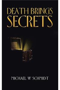 Death Brings Secrets