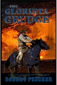 The Glorieta Grudge