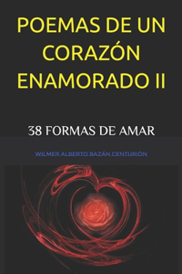 Poemas de Un Corazón Enamorado II