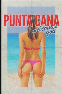 Punta Cana Welcomes You: Nifty 2019 Organizer Daily Weekly and Monthly Calendar Planner for Dominican Republic Travel Vacation Holiday Business Trip Retro Style