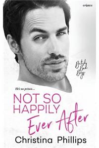 Not So Happily Ever After