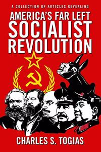 America's Far Left Socialist Revolution