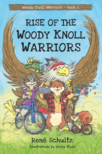Woody Knoll Warriors Book 1