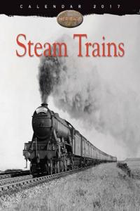 Steam Trains wall calendar 2017 (Art calendar)