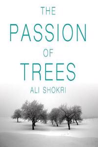 The Passion of Trees