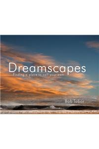 Dreamscapes