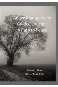 Anger Management Guided Journal