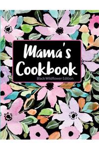 Mama's Cookbook Black Wildflower Edition