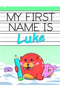 My First Name Is Luke