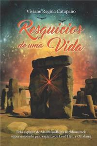 Resqu�cios de Uma Vida