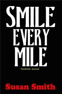 Smile Every Mile