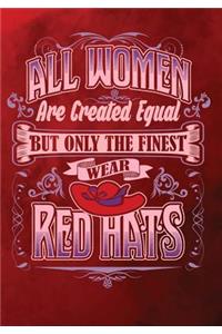 All Women Are Created Equal But Only the Finest Wear Red Hats: 2019 - 2020 Calendars, Journal, Planners & Personal Organizers - Organization - Red Hat Society Gifts