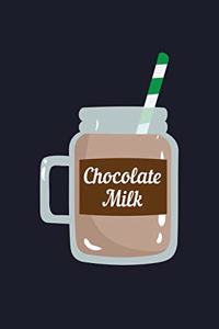 Chocolate Milk