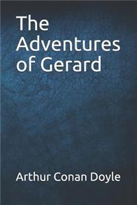 The Adventures of Gerard