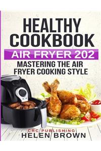 Healthy cookbook AIR FRYER 202