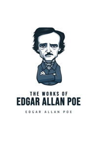 Works of Edgar Allan Poe