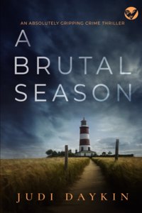 BRUTAL SEASON an absolutely gripping crime thriller