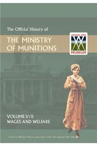 Official History of the Ministry of Munitionsvolume V