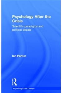 Psychology After the Crisis