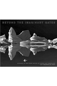 Beyond The Imaginary Gates