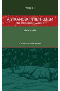 A Stranger in Bethlehem (and Other Christmas Poems)