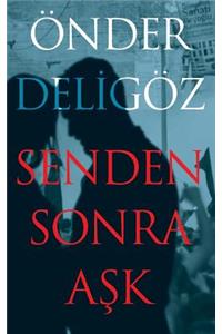 Senden Sonra Ask
