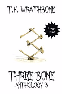 Three Bone