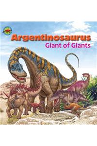 Argentinosaurus, Giant of Giants