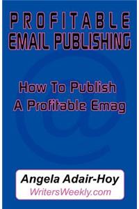 Profitable Email Publishing