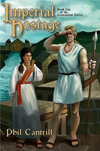 Imperial Hostage - Book 1 of the Destruction Series