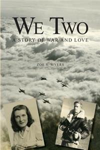 We Two: A Story of War and Love