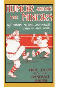 Humor Among the Minors